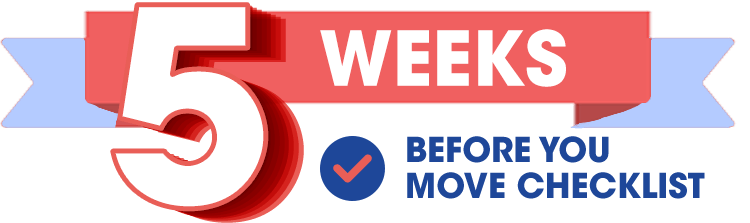 5 Weeks Before You Move Checklist - Earthrelo